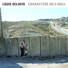 Louis Sclavis Characters On A Wall